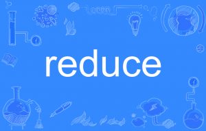 reduce